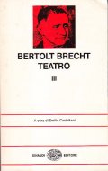 BERTOLT BRECHT TEATRO - 3 VOLUMI