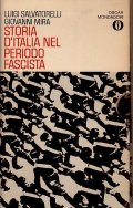 STORIA DELL' ITALIA NEL PERIODO FASCISTA (2 VOLUMI)